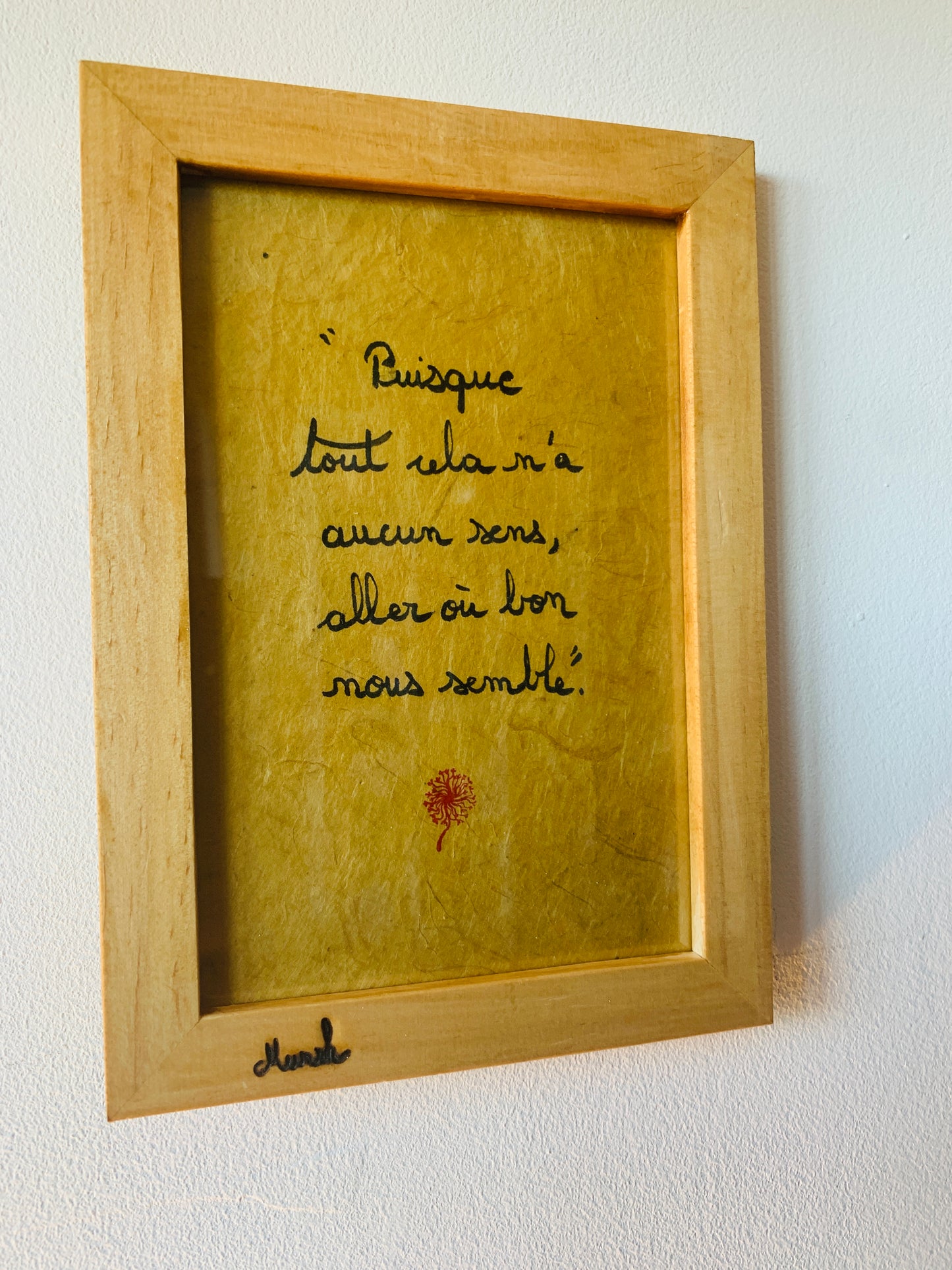 Cadre citation Munsh : "Puisque tout cela n'a aucun sens, aller où bon nous semble"