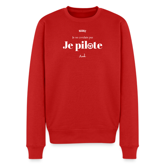 Sweat Premium Homme :" Je ne conduis pas, je pilote" - rouge