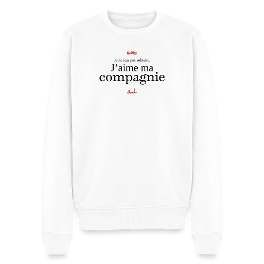 Sweat Premium Homme : "Je ne suis pas solitaire, j'aime ma compagnie" - blanc