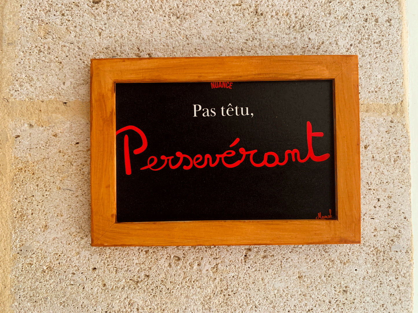 Carte nuance "Pas têtu, persévérant"