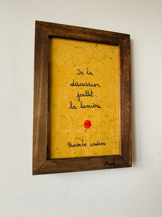 Cadre en bois : " De la discussion jaillit la lumière "