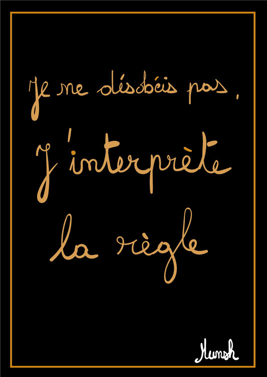 Affiche A4 j'interprete la regle