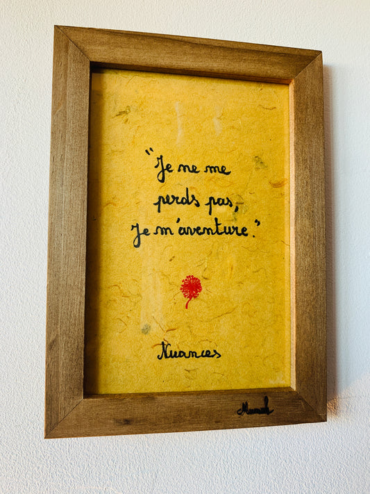 Cadre en bois : je ne me perds pas, je m'aventure"