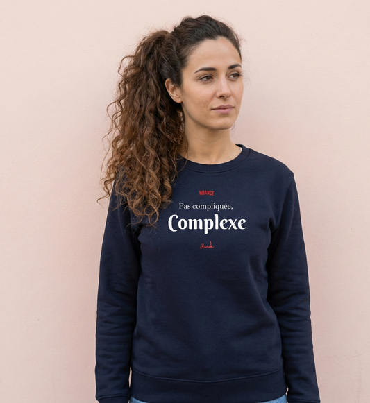 Sweat Premium Femme : "Pas compliquée, complexe"