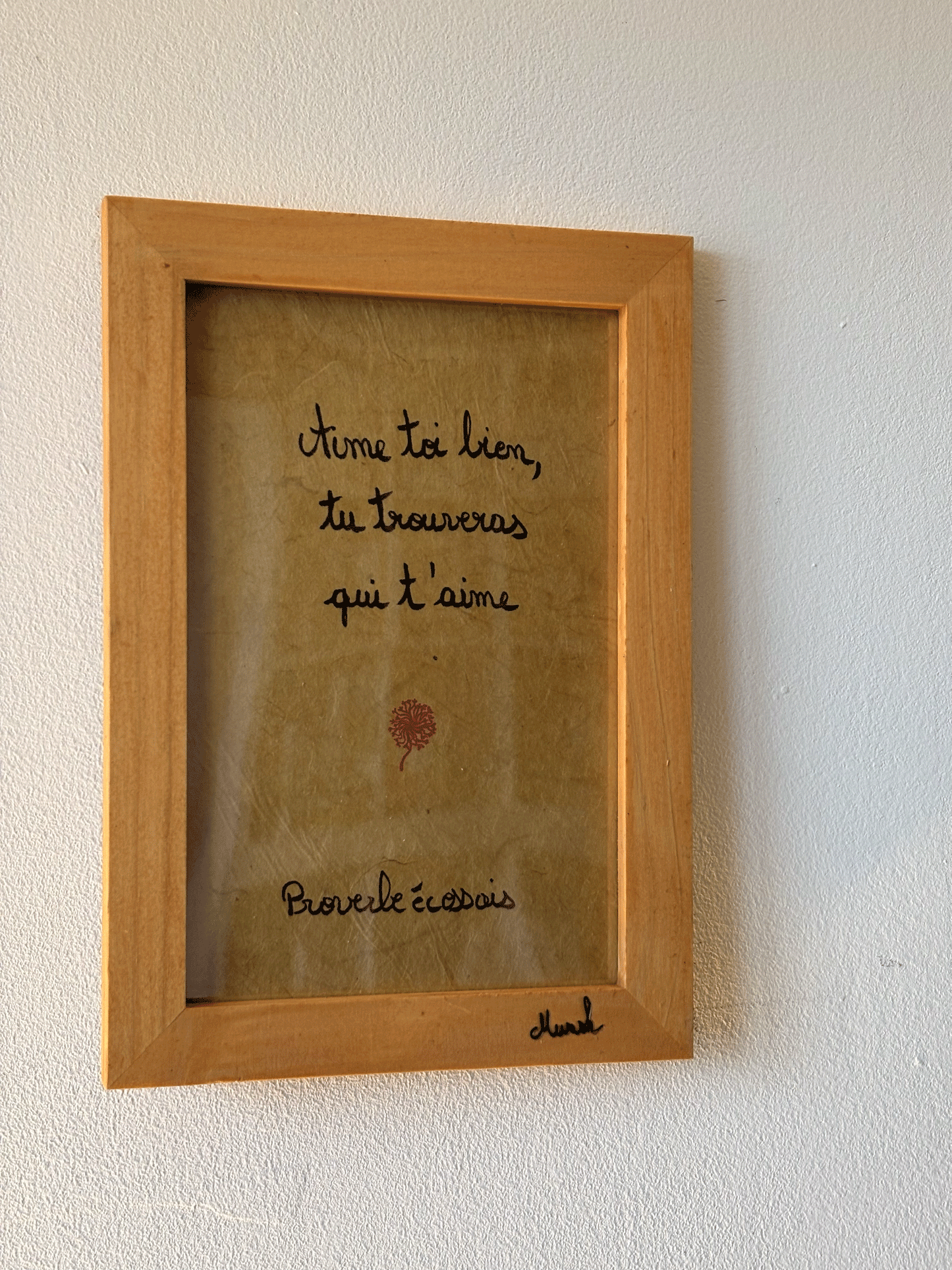 Cadre amour : "Aime-toi bien, tu trouveras qui t'aime"